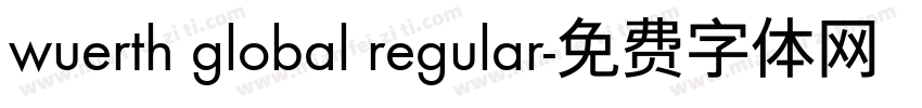 wuerth global regular字体转换